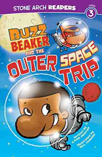 Buzz Beaker and the Outer Space Trip (Buzz Beaker Books)