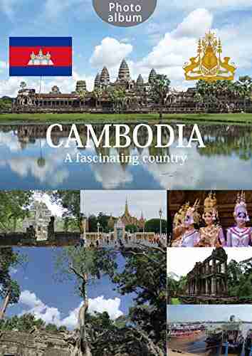 CAMBODIA a fascinating country Olivier Larizza