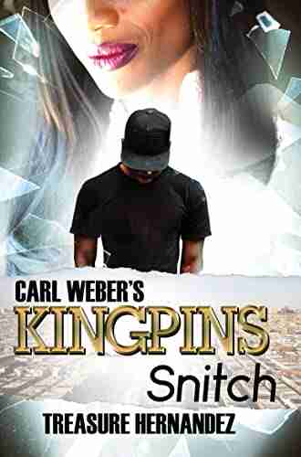 Carl Weber s Kingpins: Snitch K wan