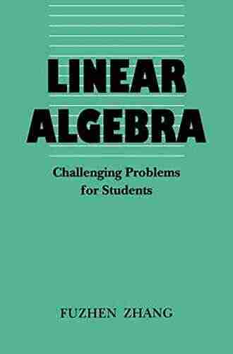 Linear Algebra: Challenging Problems for Students (Johns Hopkins Studies in the Mathematical Sciences)