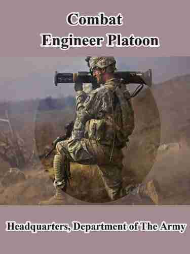 Combat Engineer Platoon Russ Firlik