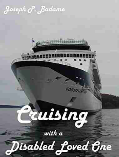 Cruising With A Disabled Loved One