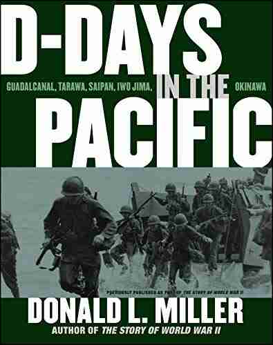 D Days in the Pacific Donald L Miller