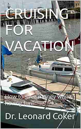 CRUISING FOR VACATION: How to save money while having fun