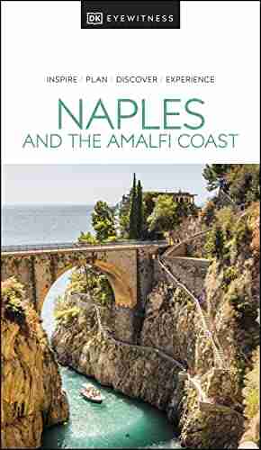 DK Eyewitness Naples and the Amalfi Coast (Travel Guide)