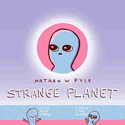 Strange Planet (Strange Planet Series)