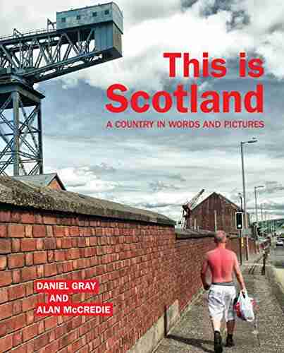 This is Scotland: A Country in Words and Pictures