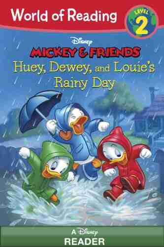 World Of Reading Mickey Friends: Huey Dewey And Louie S Rainy Day Adventure: Level 2