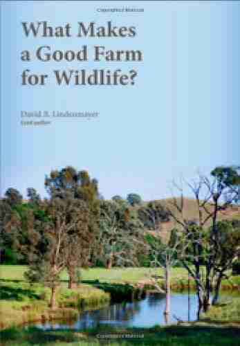 What Makes A Good Farm For Wildlife?