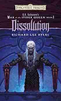 Dissolution (The War of the Spider Queen 1)