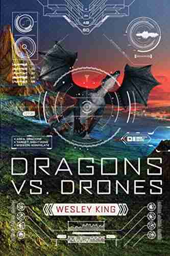 Dragons Vs Drones Wesley King