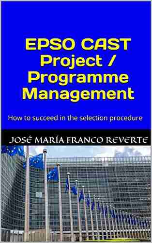 EPSO CAST Project / Programme Management: How to succeed in the selection procedure