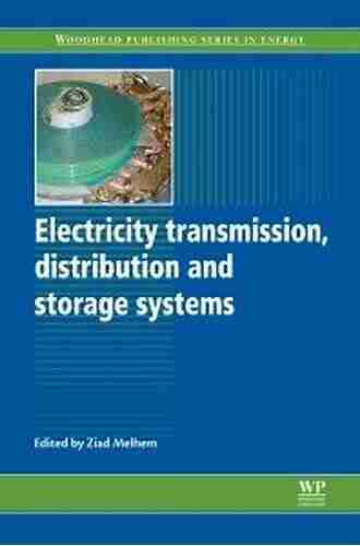 Electricity Transmission Distribution and Storage Systems (Woodhead Publishing in Energy 38)