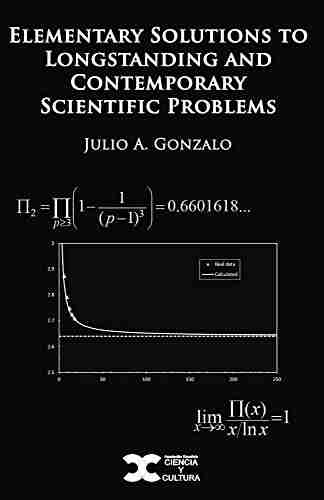 Elementary Solutions to Longstanding and Contemporary Scientific Problems