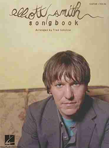 Elliott Smith Songbook Elliott Smith