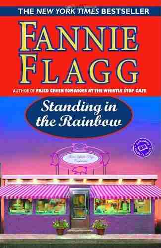 Standing in the Rainbow: A Novel (Elmwood Springs 2)