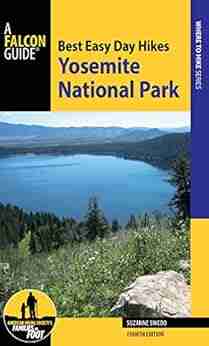 Best Easy Day Hikes Yosemite National Park (Best Easy Day Hikes Series)