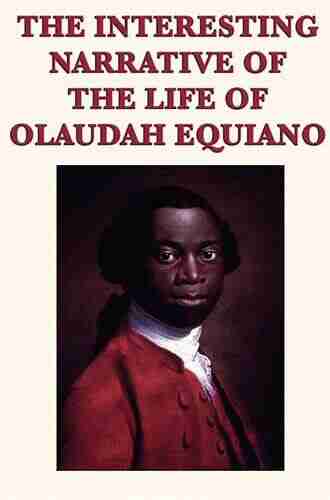 Interesting Narrative Of The Life Of Olaudah Equiano: Written By Himself (Bedford Cultural Editions)