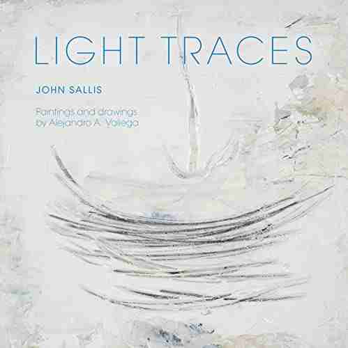 Light Traces (Studies In Continental Thought)