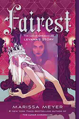 Fairest: The Lunar Chronicles: Levana S Story