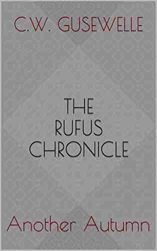 The Rufus Chronicle: Another Autumn