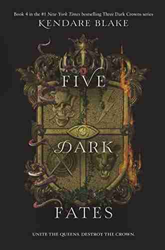 Five Dark Fates (Three Dark Crowns 4)