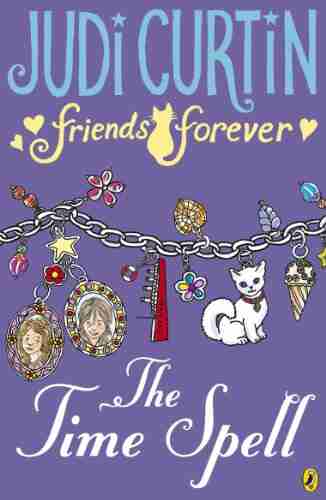 Friends Forever: The Time Spell