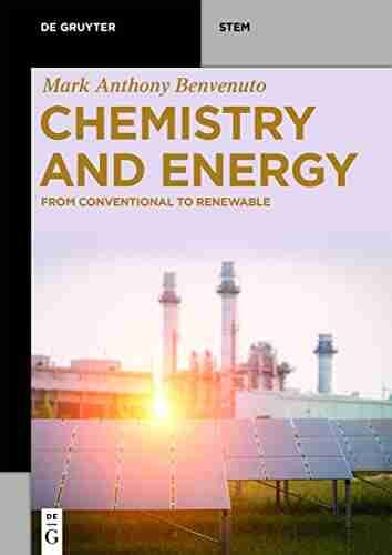 Chemistry and Energy: From Conventional to Renewable (De Gruyter Textbook)