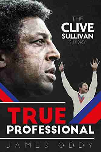 True Professional: The Clive Sullivan Story