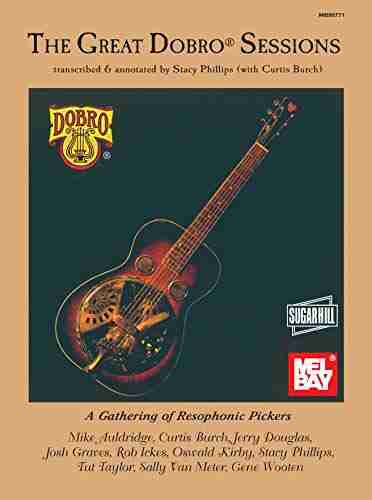 The Great Dobro Sessions: A Gathering of Resophonic Pickers