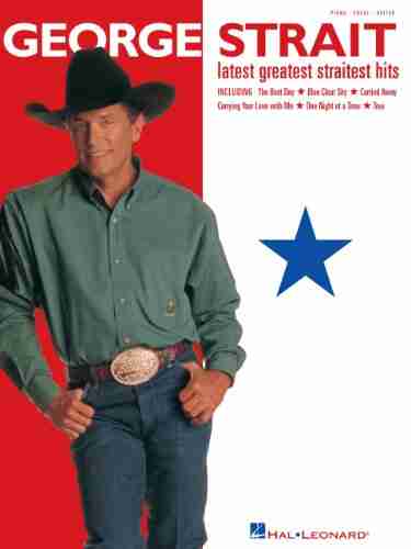 George Strait Latest Greatest Straitest Hits Songbook (PIANO VOIX GU)