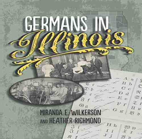 Germans in Illinois (Celebrating the Peoples of Illinois)