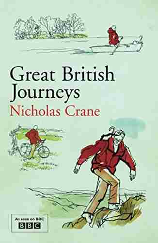 Great British Journeys Nicholas Crane