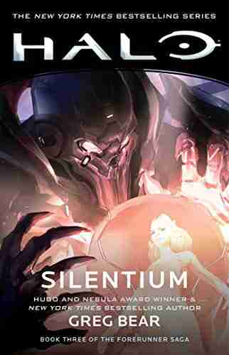 Halo: Silentium: Three Of The Forerunner Saga