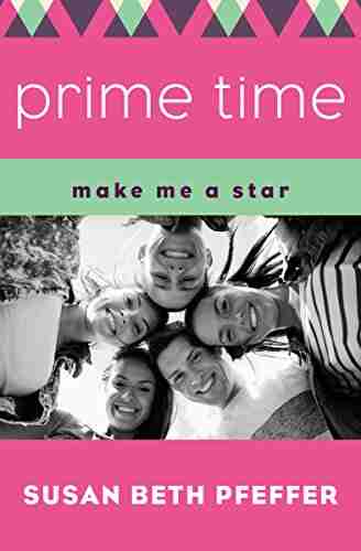 Prime Time (Make Me A Star)