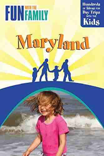 Fun With The Family Illinois: Hundreds Of Ideas For Day Trips With The Kids (Fun With The Family Series)