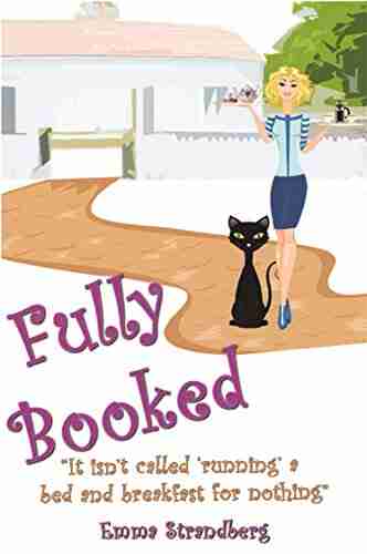 Fully Booked: It isn t called running a bed and breakfast for nothing