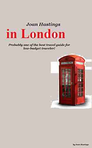 Joan Hastings in London: Probably one of the best travel guides for low budget traveler (Backpacked with Joan 3)