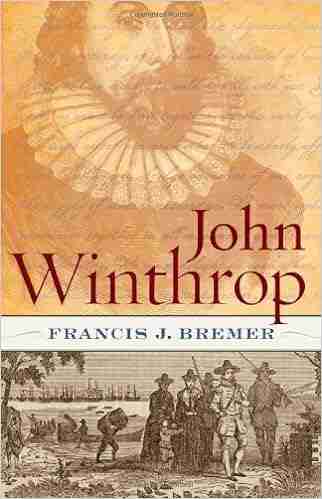 John Winthrop: Biography As History