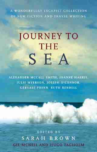 Journey To The Sea Julian H Franklin