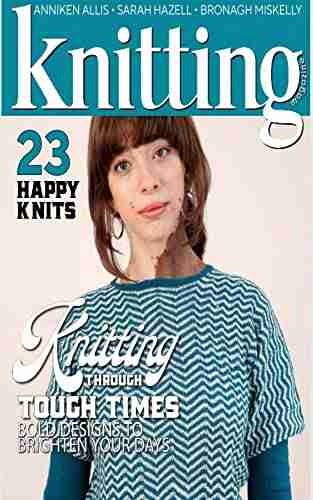 Knitting: Bold designs To Brighten Your Day