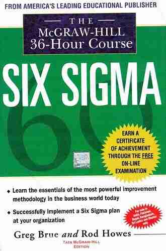 The McGraw Hill 36 Hour Course: Lean Six Sigma (McGraw Hill 36 Hour Courses)