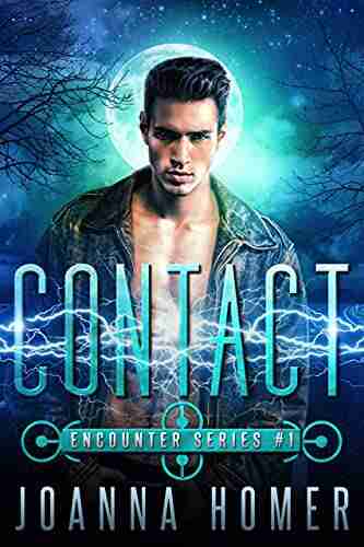 Contact: A Young Adult Romance with a Sci Fi Twist (Encounter 1)