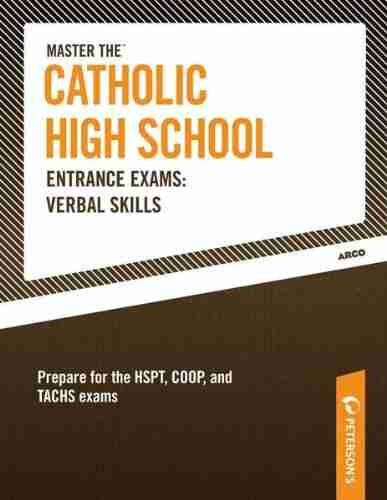 Master the Catholic High School Entrance Exams Verbal Skills