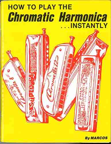 How To Play The Chromatic Harmonica