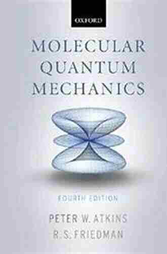 Molecular Quantum Mechanics Peter W Atkins