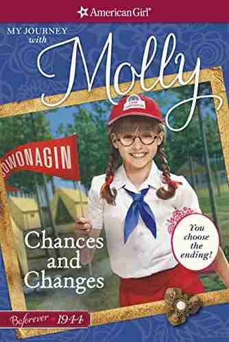 Chances and Changes: My Journey with Molly (American Girl)