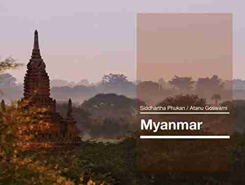 Myanmar: A Visual Travelogue (Drifter 1)