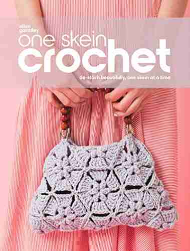 One Skein Crochet Ellen Gormley