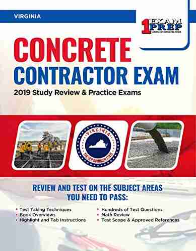 Virginia Concrete Contractor Exam: 2019 Study Review Practice Exams